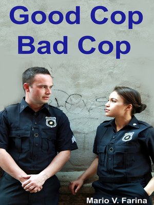 cover image of Good Cop, Bad Cop